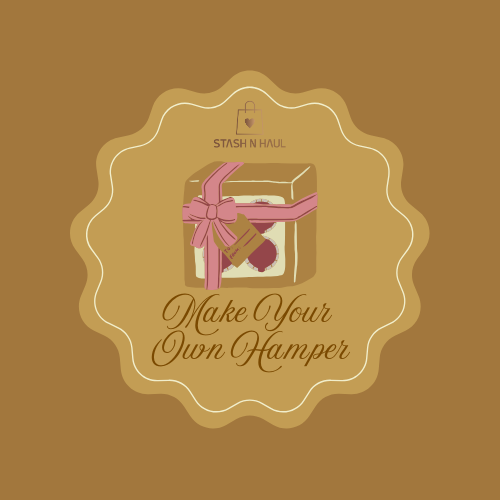 MAKE YOUR OWN HAMPER